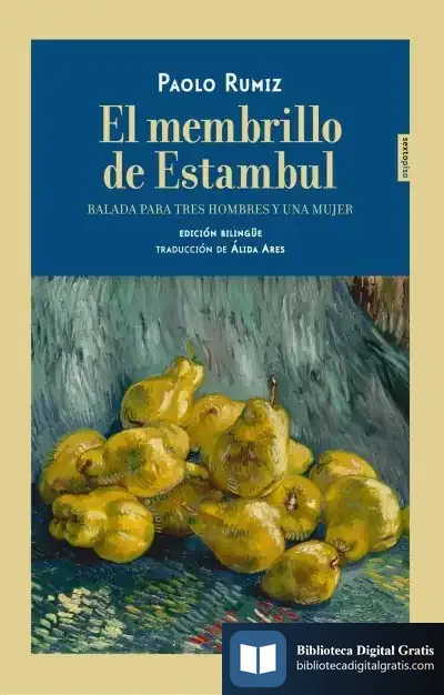 Descargar El Membrillo De Estambul de Paolo Rumiz