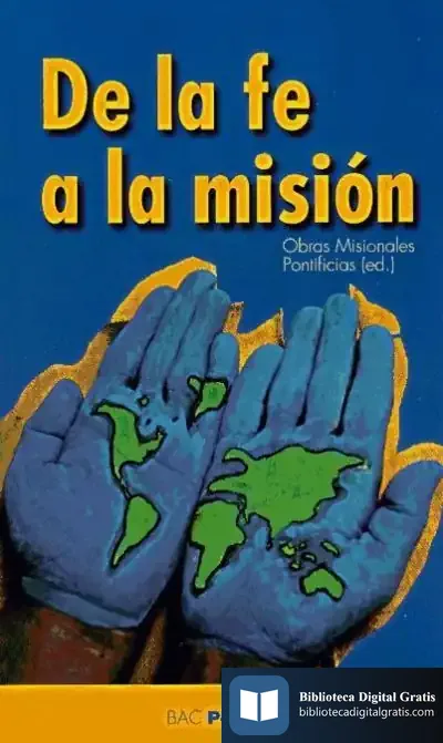 Descargar De La Fe A La Misión