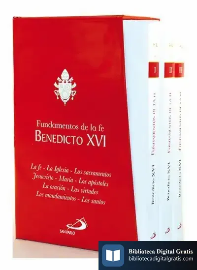 Descargar Fundamentos De La Fe de Papa Benedicto Xvi - Papa - Xvi
