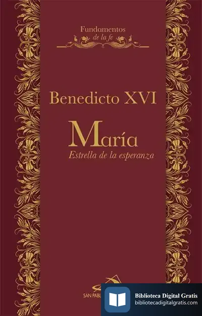 Descargar María, Estrella De Esperanza de Papa Benedicto Xvi - Papa - Xvi