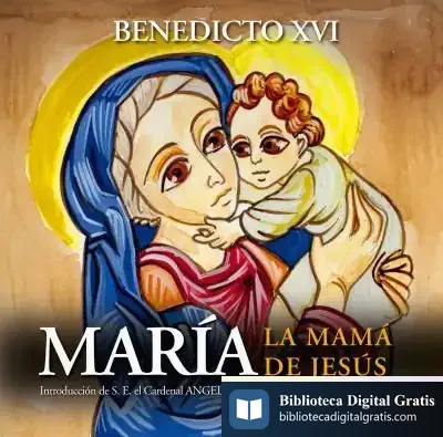 Descargar María, La Mamá De Jesús