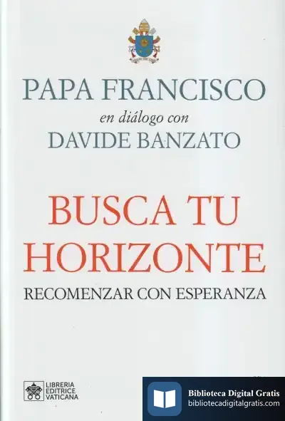 Descargar Busca Tu Horizonte de Papa Francisco