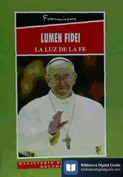 Descargar Enciclica Papa Lumen Fidei de Papa Francisco