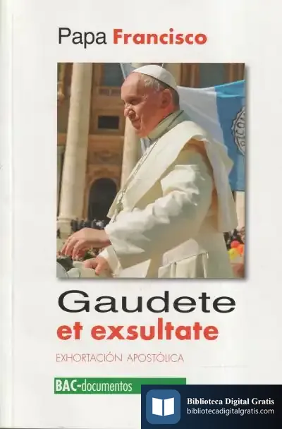 Descargar Gaudete Et Exsultate (Bac) de Papa Francisco