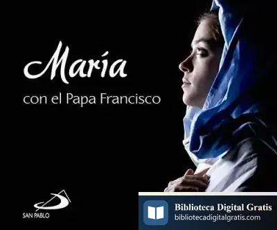 Descargar María Con El Papa Francisco
