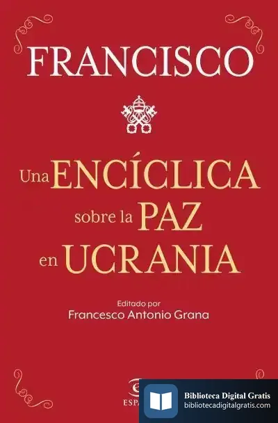 Descargar Una Encíclica Sobre La Paz En Ucrania