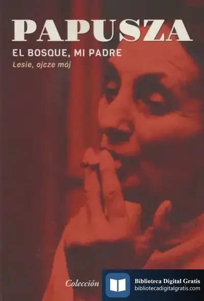 Descargar El Bosque, Mi Padre