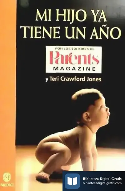 Descargar Mi Hijo Ya Tiene Un Año de Bernabé López García