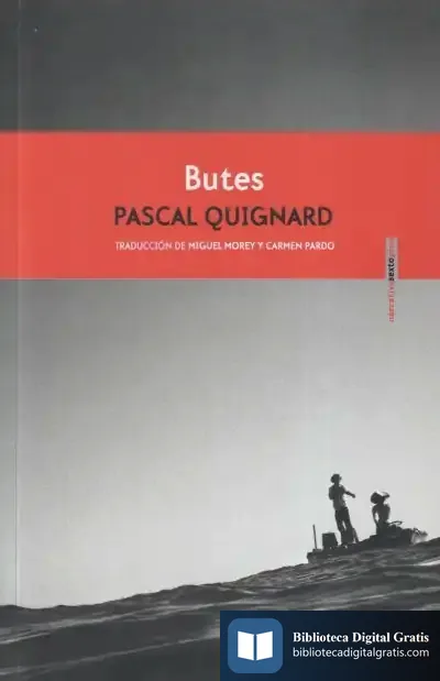 Descargar Butes de Pascal Quignard