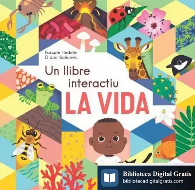 Descargar La Vida, Un Llibre Interactiu