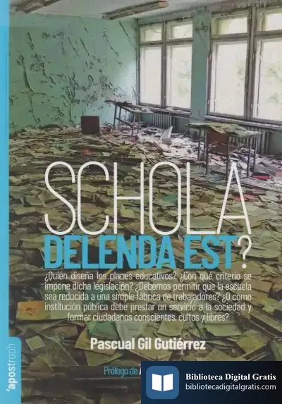 Descargar Schola Delenda Est?