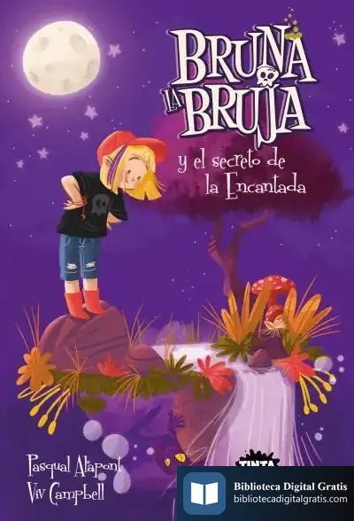 Descargar Bruna La Bruja Y El Secreto De La Encantada de Pasqual Alapont