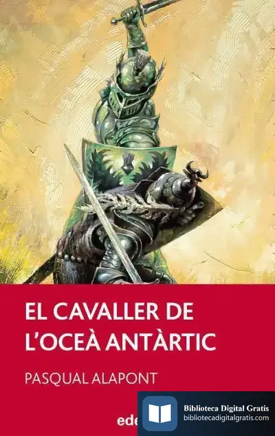 Descargar El Cavaller De L?Oceà Antàrtic, De Pasqual Alapont