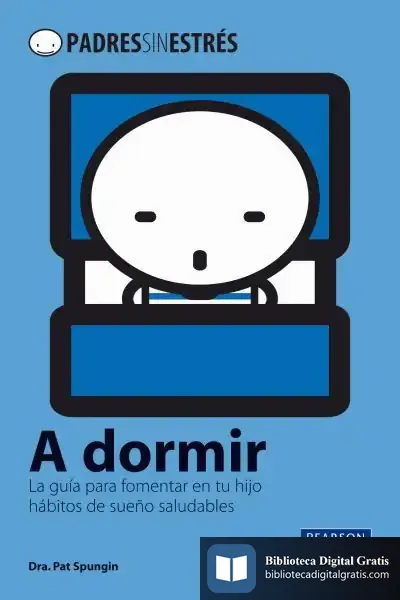 Descargar Padres Sin Estrés:  A Dormir