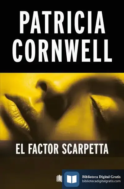 Descargar El Factor Scarpetta: Serie Kay Scarpetta