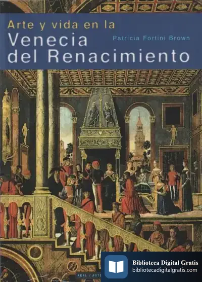 Descargar Arte Y Vida En La Venecia Del Renacimiento