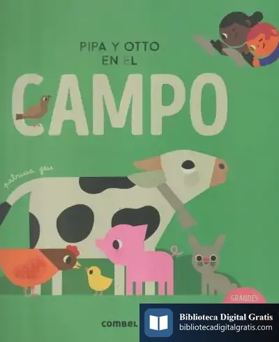 Descargar Pipa Y Otto En El Campo de Patricia Geis