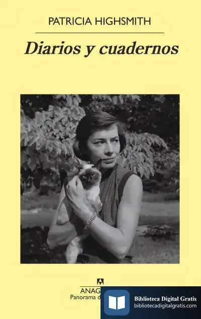 Descargar Diarios Y Cuadernos de Patricia Highsmith