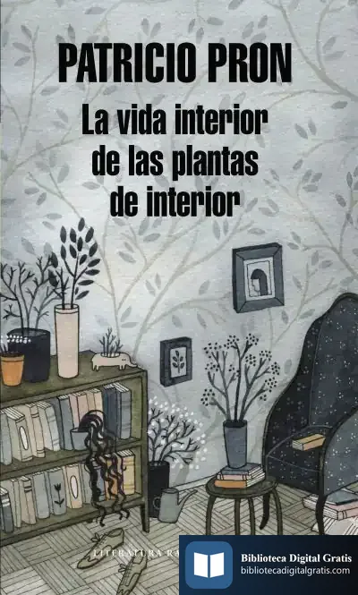 Descargar La Vida Interior De Las Plantas De Interior