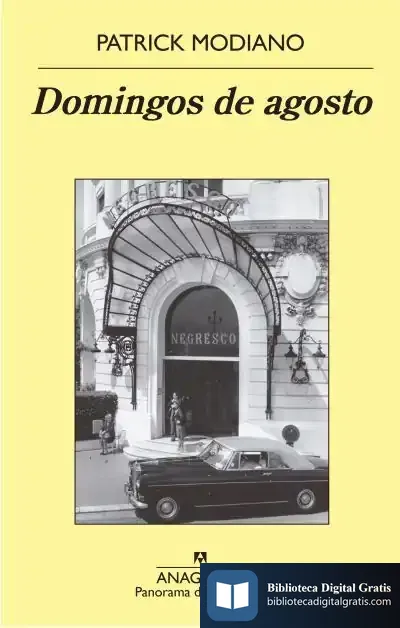 Descargar Domingos De Agosto de Patrick Modiano
