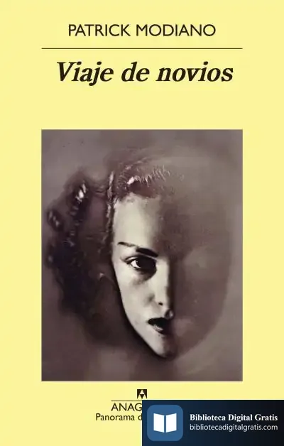 Descargar Viaje De Novios de Patrick Modiano