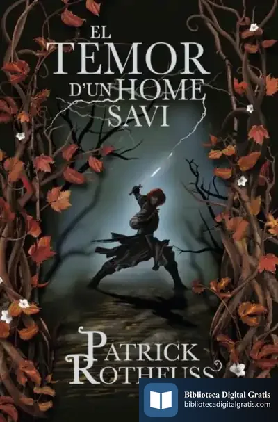 Descargar El Temor D'Un Home Savi de Patrick Rothfuss