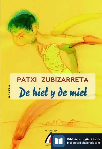 Descargar De Hiel Y De Miel