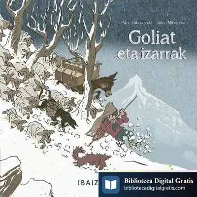 Descargar Goliat Eta Izarrak de Patxi Zubizarreta