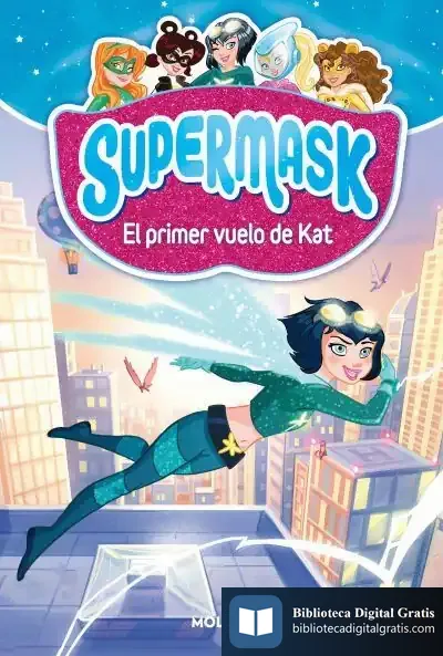 Descargar Supermask 1: El Primer Vuelo De Kat