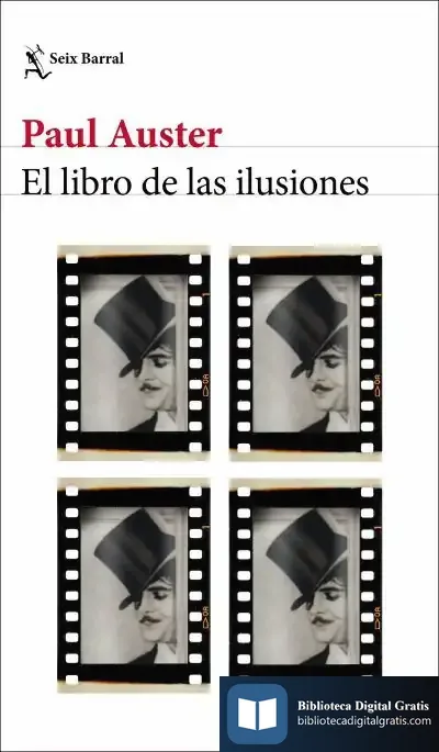 Descargar El Libro De Las Ilusiones de Paul Auster