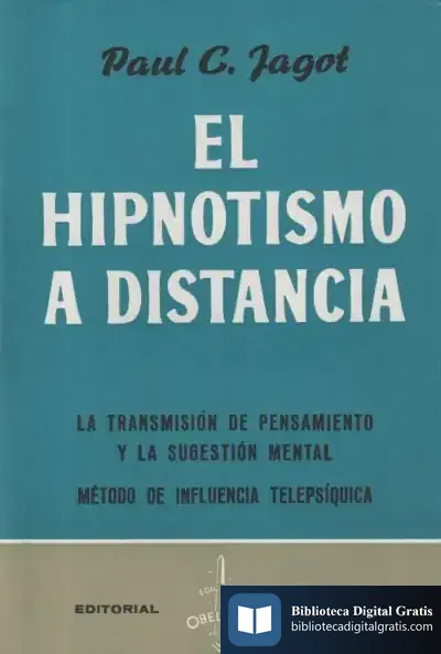 Descargar 424. El Hipnotismo A Distancia. Tela de Paul-c. Jagot