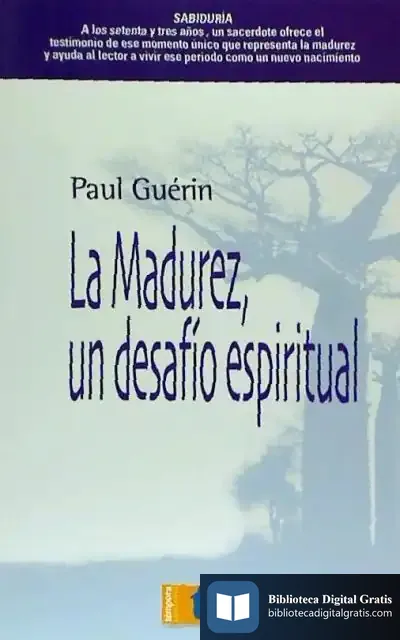 Descargar La Madurez, Un Desafío Espiritual