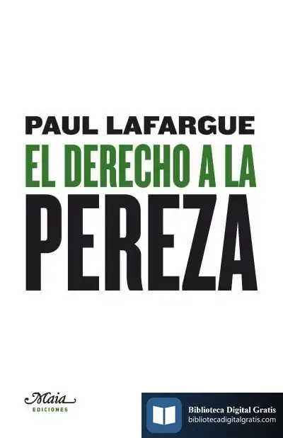 Descargar El Derecho A La Pereza