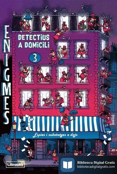 Descargar Enigmes. Detectius A Domicili 3 de Paul Martin