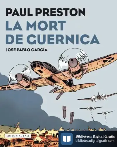 Descargar La Mort De Guernica de Paul Preston