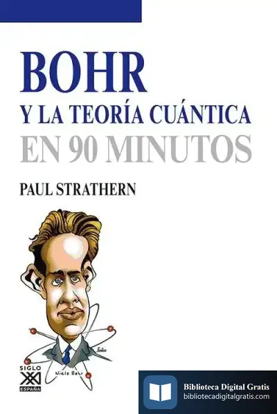 Descargar Bohr Y La Teoría Cuántica