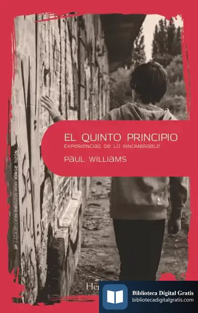 Descargar El Quinto Principio: Experiencias De Lo Innombrable
