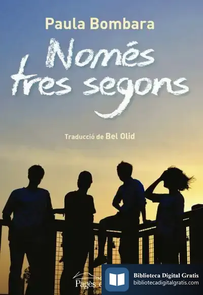 Descargar Només Tres Segons de Paula Bombara