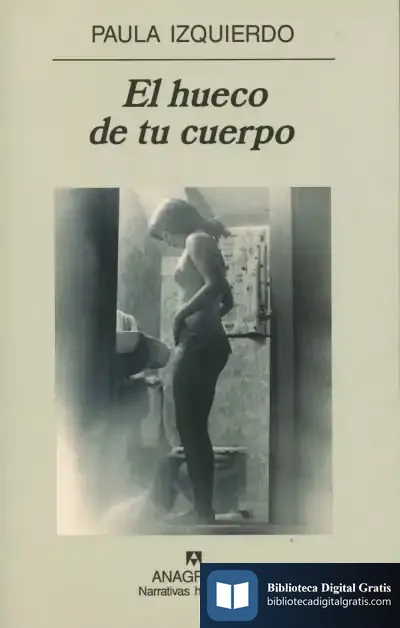 Descargar El Hueco De Tu Cuerpo