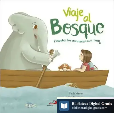 Descargar Viaje Al Bosque de Paula Merlán