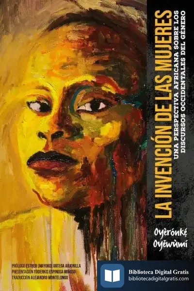 Descargar La Invencion De Las Mujeres de Paula Monteiro González
