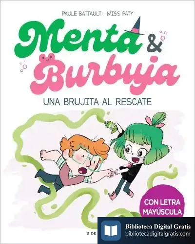Descargar Menta Y Burbuja 4 - Una Brujita Al Rescate