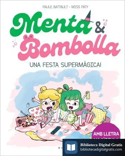 Descargar Una Festa Supermàgica! de Paule Battault