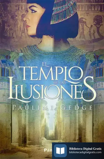 Descargar El Templo De Las Ilusiones de Pauline Gedge