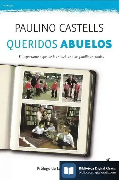 Descargar Queridos Abuelos de Paulino Castells Cuixart