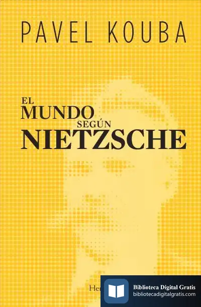 Descargar El Mundo Según Nietzsche