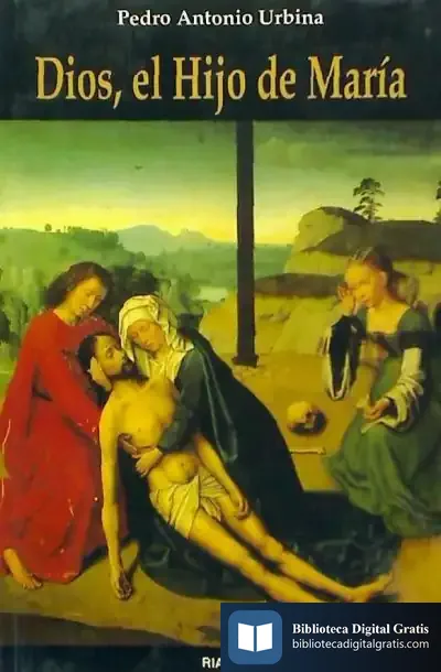 Descargar Dios, El Hijo De María de Ignacio Cosidó Gutiérrez