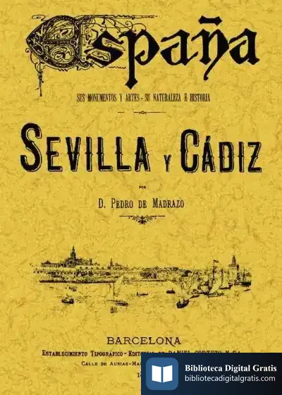 Descargar Sevilla Y Cádiz de Salvador López Becerra