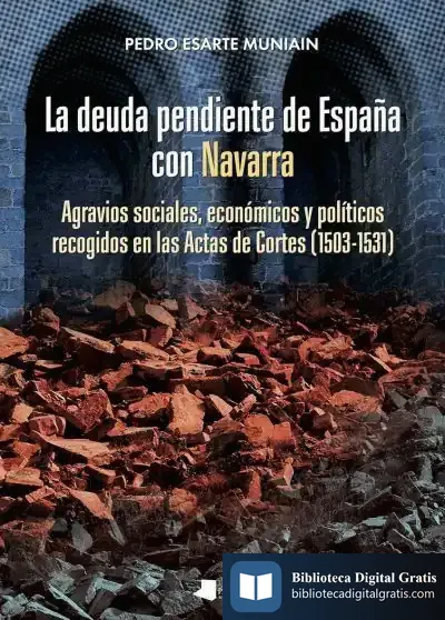 Descargar La Deuda Pendiente De España Con Navarra