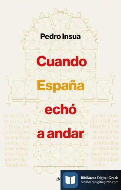 Descargar Cuando España Echó A Andar